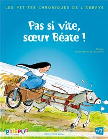 pas-si-vite-soeur-beate