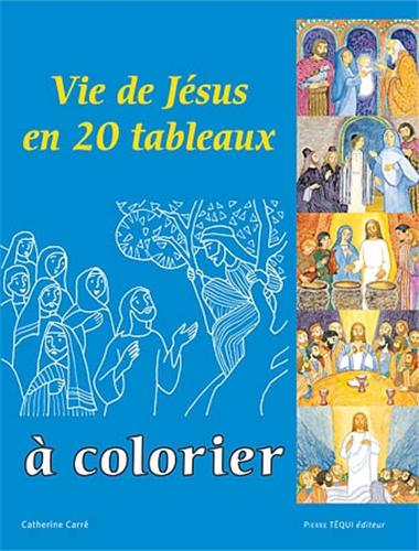 vie-de-jesus-en-20-tableaux-a-colorier