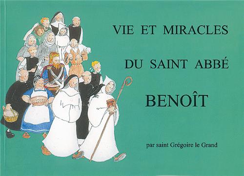 vie-et-miracles-du-saint-abbe-benoit